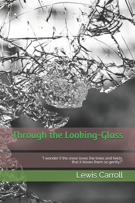 Through the Looking-Glass