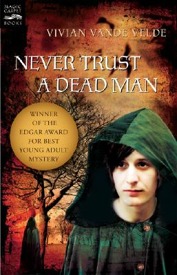 Never Trust a Dead Man Cover Image