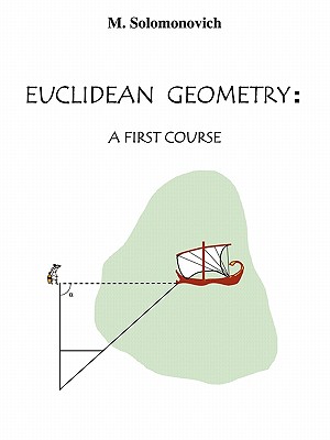 Euclidean Geometry: A First Course Cover Image