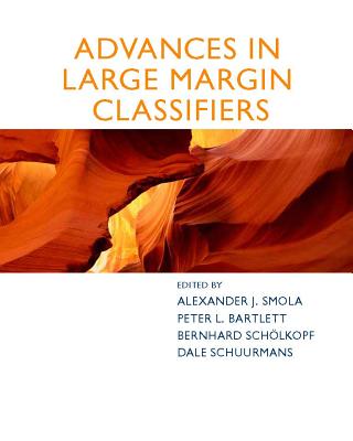 Advances in Large-Margin Classifiers (Neural Information Processing) Cover Image
