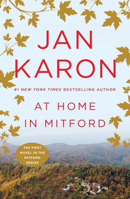 At Home in Mitford: A Novel (A Mitford Novel #1)