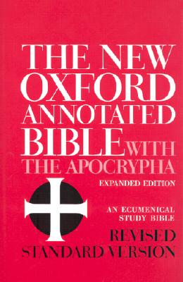 New Oxford Annotated Bible-RSV By Bruce M. Metzger (Editor), Herbert G. May (Editor) Cover Image