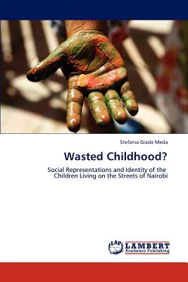 Cover for Wasted Childhood?