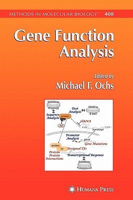 Gene Function Analysis (Methods in Molecular Biology #408)
