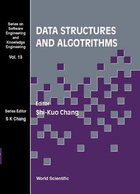 Cover for Data Structures and Algorithms (Software Engineering and Knowledge Engineering #13)