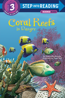 Cover for Coral Reefs in Danger (Step into Reading)
