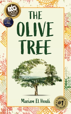 The Olive Tree By Mariam El Houli Cover Image