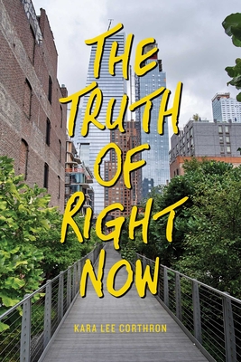 The Truth of Right Now Cover Image