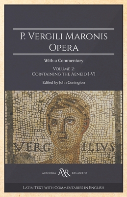 P. Vergili Maronis Opera: With a Commentary. Volume 2 Cover Image