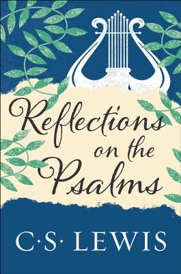 Reflections on the Psalms Cover Image