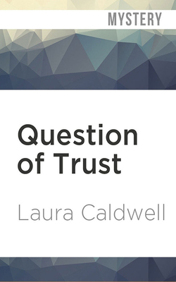Cover for Question of Trust (Izzy McNeil #5)