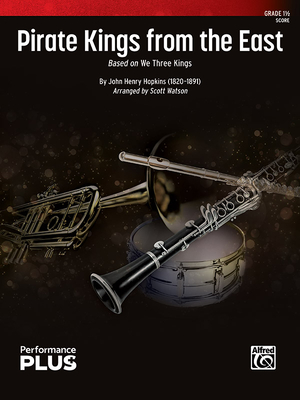 Pirate Kings from the East: Based on We Three Kings, Conductor Score Cover Image
