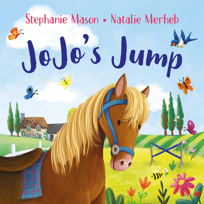 Jojo's Jump By Stepanie Mason, Natalie Merheb (Illustrator) Cover Image