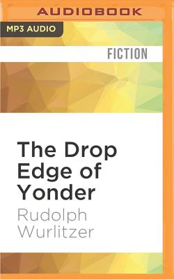 Cover for The Drop Edge of Yonder