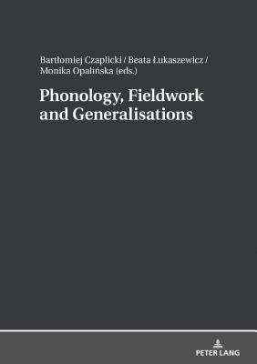 Phonology, Fieldwork and Generalizations