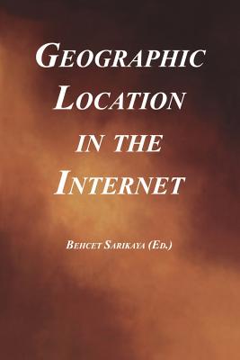 Geographic Location in the Internet Cover Image