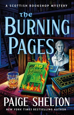 The Burning Pages: A Scottish Bookshop Mystery