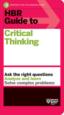 HBR Guide to Critical Thinking Cover Image