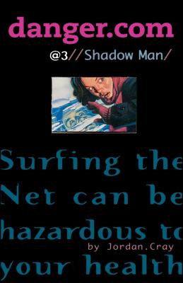 Shadow Man (danger.com #3) Cover Image