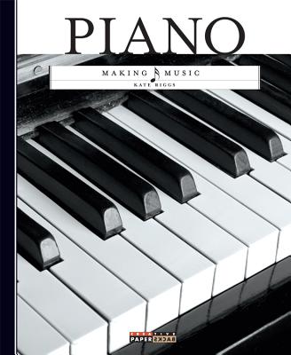 Making Music: Piano By Kate Riggs Cover Image
