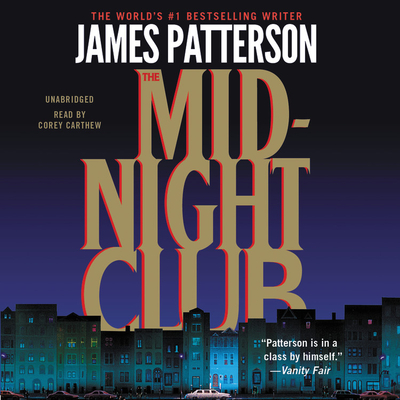 The Midnight Club By James Patterson, Corey Carthew (Read by) Cover Image