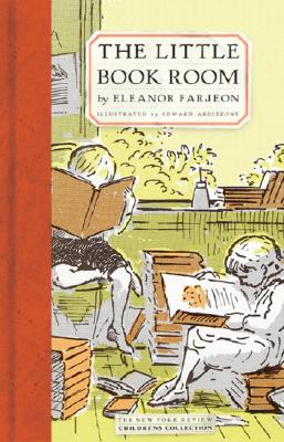 The Little Bookroom By Eleanor Farjeon, Edward Ardizzone (Illustrator), Rumer Gooden (Afterword by) Cover Image