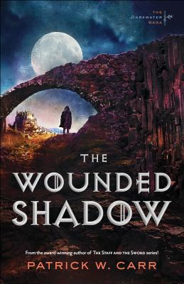 Cover for The Wounded Shadow (Darkwater Saga)