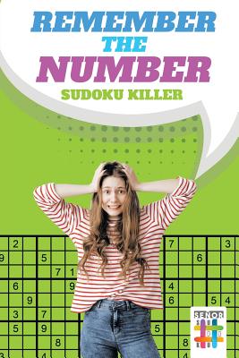 Remember the Number Sudoku Killer By Senor Sudoku Cover Image