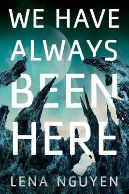 We Have Always Been Here Cover Image