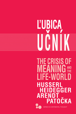 Cover for The Crisis of Meaning and the Life-World