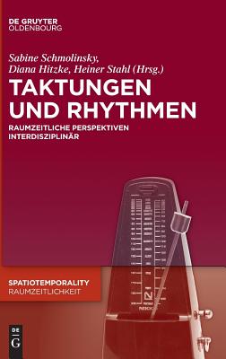 Taktungen und Rhythmen (Spatiotemporality / Raumzeitlichkeit #2) Cover Image