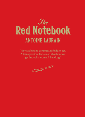 The Red Notebook By Antoine Laurain, Jane Aitken (Translator), Emily Boyce (Translator) Cover Image
