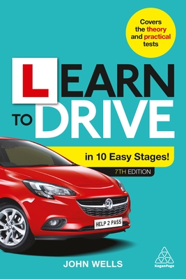 Learn to Drive in 10 Easy Stages By John Wells Cover Image
