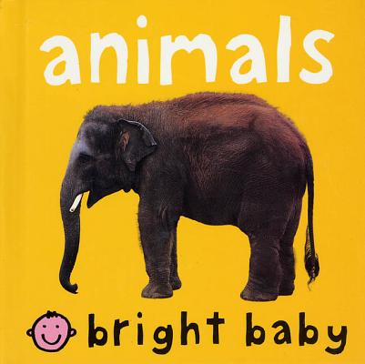 Bright Baby Animals By Roger Priddy Cover Image