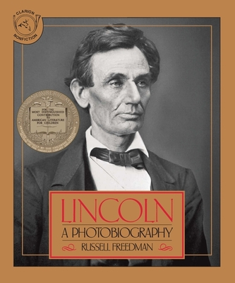 Lincoln: A Newbery Award Winner By Russell Freedman Cover Image