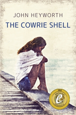 The Cowrie Shell By John Heyworth Cover Image
