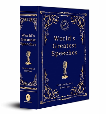 World's Greatest Speeches (Deluxe Hardbound Edition) By Various Cover Image