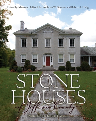 Stone Houses of Jefferson County (New York State) Cover Image