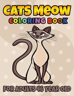 Cat Coloring Book: An Adult Coloring Book for Cat Lovers (Cats Coloring  Books)