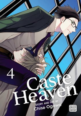 Caste Heaven, Vol. 4 By Chise Ogawa Cover Image
