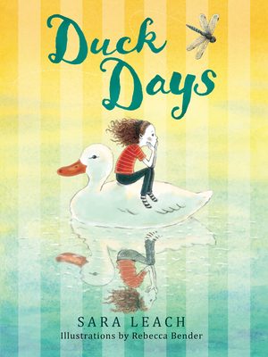 Duck Days By Sara Leach, Rebecca Bender (Illustrator) Cover Image