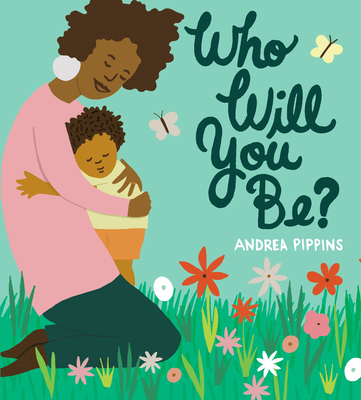 Cover for Who Will You Be?