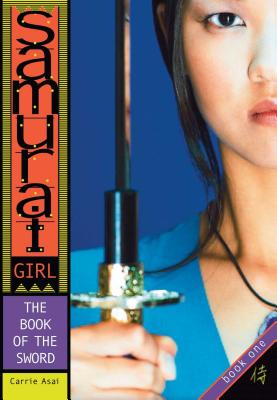 The Book of the Sword (Samurai Girl #1) Cover Image