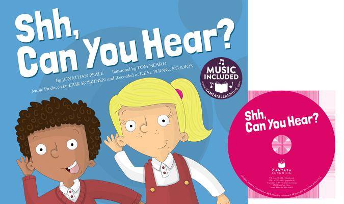 Shh, Can You Hear? (School Time Songs) Cover Image