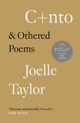 C+nto: & Othered Poems By Joelle Taylor Cover Image