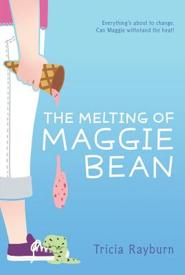 The Melting of Maggie Bean Cover Image