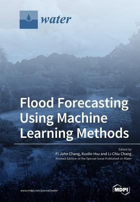 Flood Forecasting Using Machine Learning Methods Cover Image