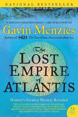 The Lost Empire of Atlantis: History's Greatest Mystery Revealed Cover Image