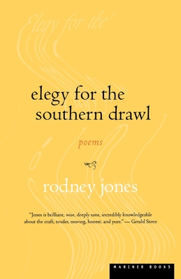 Elegy For The Southern Drawl (Paperback)