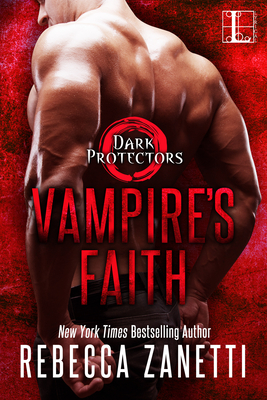 Vampire's Faith (Dark Protectors #8) By Rebecca Zanetti Cover Image